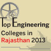 Top Engineering Colleges in Rajasthan 2013