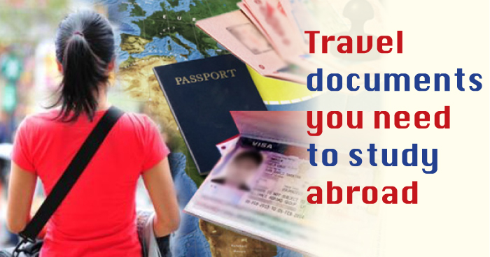 Travel documents you need to study abroad