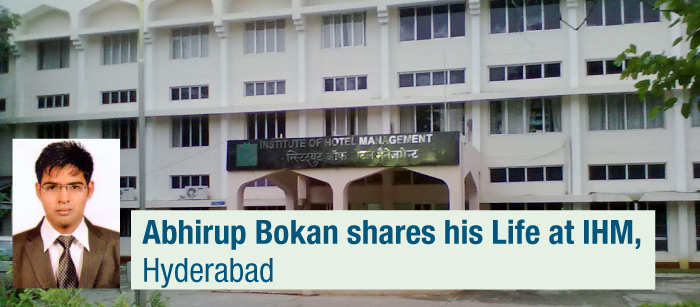 Campus Life at IHM, Hyderabad: See the sights of IHM, Hyderabad with Abhirup Bokan