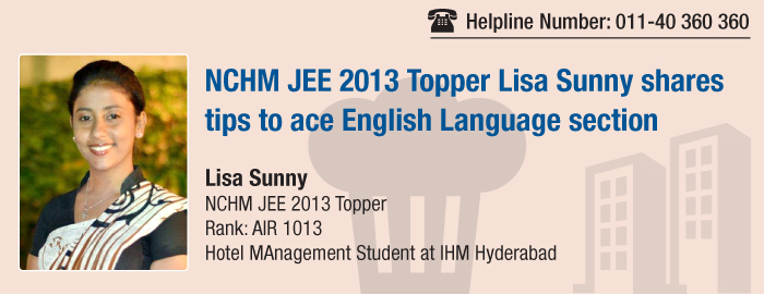 NCHM JEE 2013 Topper Lisa Sunny shares tips to ace the exam