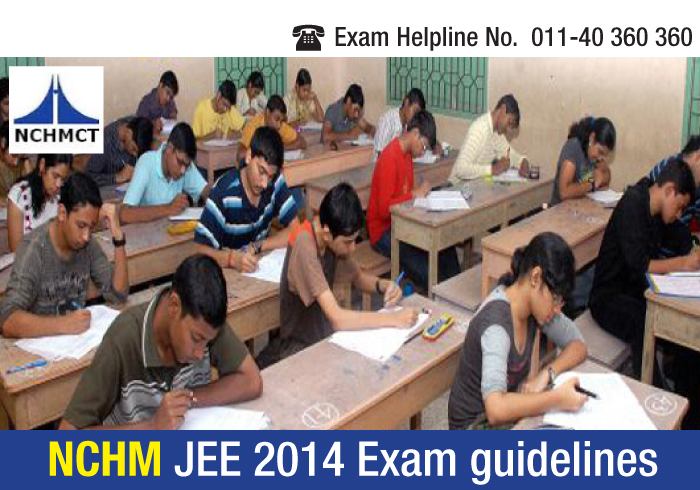 NCHM JEE 2014 Exam Day Guidelines; Toppers offer exam tips
