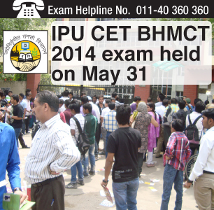 IPU CET BHMCT 2014: Written exam held on May 31