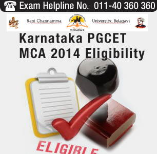 Karnataka PGCET MCA 2014 Eligibility
