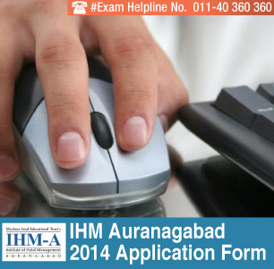 IHM Aurangabad 2014 Application Form