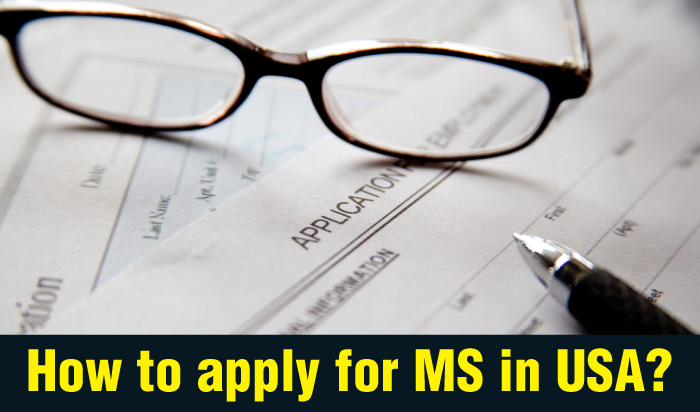 How to apply for MS in USA?