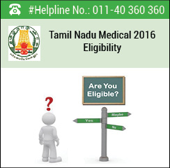 Tamil Nadu Medical 2016 Eligibility