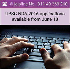 UPSC NDA 2016 applications available from June 18