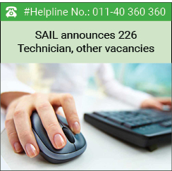 SAIL announces 226 Technician, other vacancies