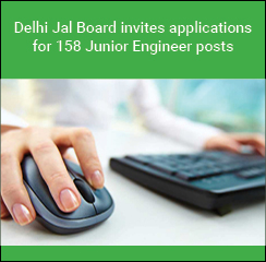 Delhi Jal Board invites applications for 158 Junior Engineer posts