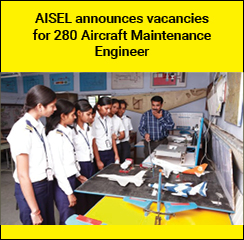 AISEL announces vacancies for 280 Aircraft Maintenance Engineer