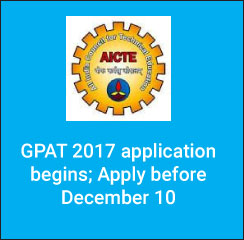 GPAT 2017 Applications begins; Apply before December 10