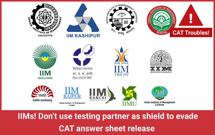 IIMs! Don’t use testing partner as shield to evade CAT answer sheet release