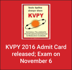 KVPY 2016 admit card issued on Oct 17; exam on Nov 6