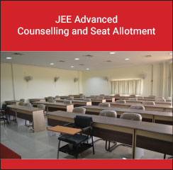 JEE Advanced Counselling and Seat Allotment 2018