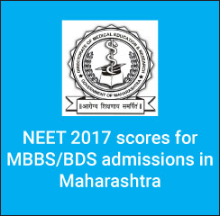 NEET 2017 scores valid for MBBS/ BDS admissions in Maharashtra