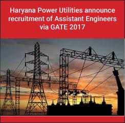 Haryana Power Utilities Recruitment of Assistant Engineers through GATE 2017
