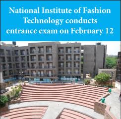 National Institute of Fashion Technology conducts entrance exam on February 12