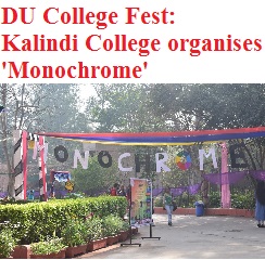 DU College Fest: Kalindi College organizes ‘Monochrome’