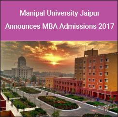 Manipal University, Jaipur Announces MBA Admissions 2017