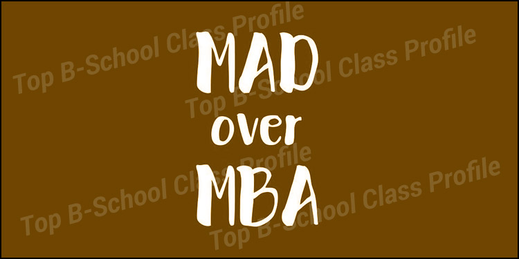 Mad over MBA: Aiming for the Stars