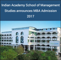 Indian Academy School of Management Studies announces MBA Admission 2017