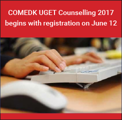 COMEDK UGET Counselling 2017 begins with registration on June 12