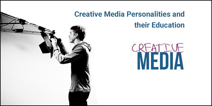 Creative Media Personalities and their Education