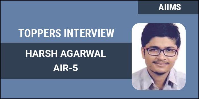 Aiims Mbbs 2017 Application Form Correction, Aiims Mbbs 2017 Topper Interview Consistent Efforts Play A Major Role Says Air 5 Harsh Agarwal, Aiims Mbbs 2017 Application Form Correction