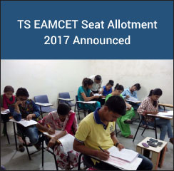 TS EAMCET Seat Allotment 2017 Announced