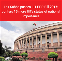 Lok Sabha passes IIIT-PPP Bill 2017; confers 15 more IIITs status of national importance