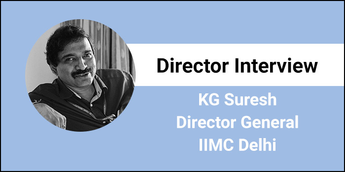 IIMC Director General KG Suresh Interview- “We groom students to become industry-ready”