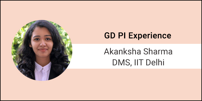How to Crack GD-PI: Quality of points in GD matter more than number of entries, says Akanksha Sharma, DMS, IIT Delhi