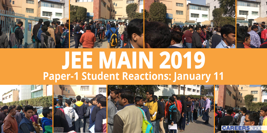 JEE Main 2019 Paper 1 Students Reaction: January 11
