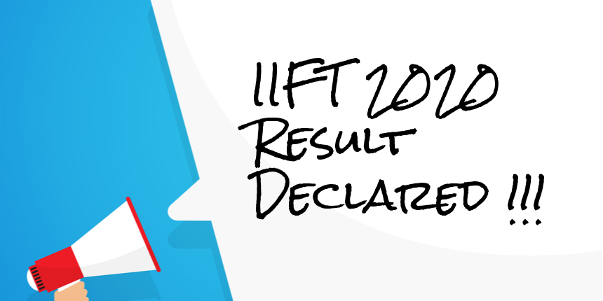 IIFT 2020 result announced by NTA, Check details here