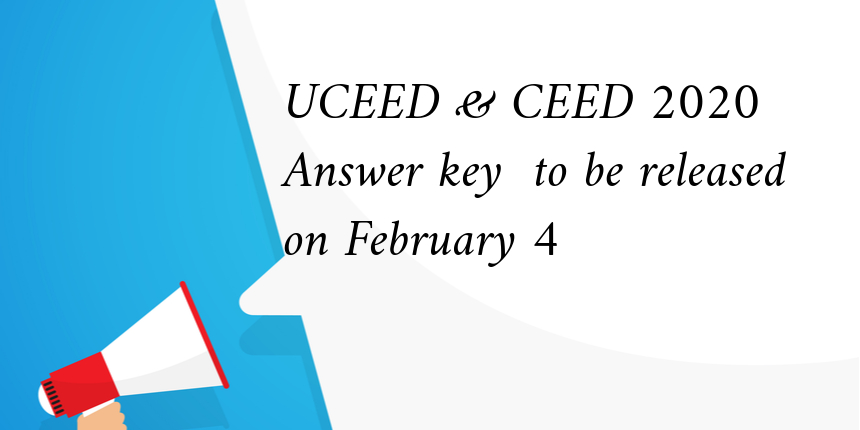 UCEED and CEED 2020 final answer key to be released on February 4