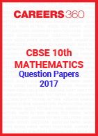 CBSE 10th Mathematics Question Papers 2017