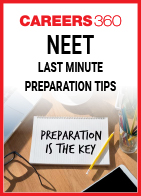 NEET Last Minute Preparation Tips