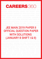 JEE Main 2019 Paper 2 Official Question Paper with Solutions - January 8