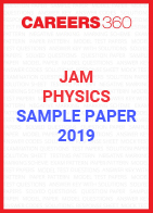 JAM Physics Sample Paper 2019