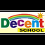 Decent School