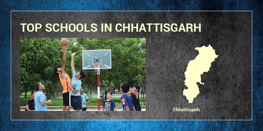 Top Schools in Chhattisgarh 2020