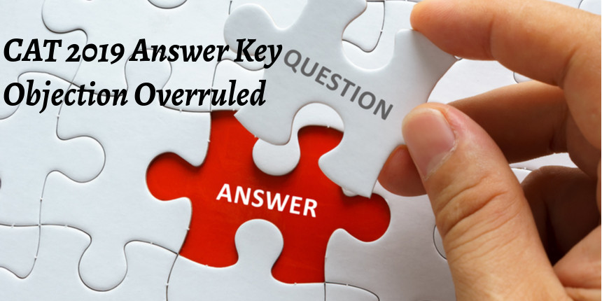 CAT 2019 answer key remains unchanged, objections overruled