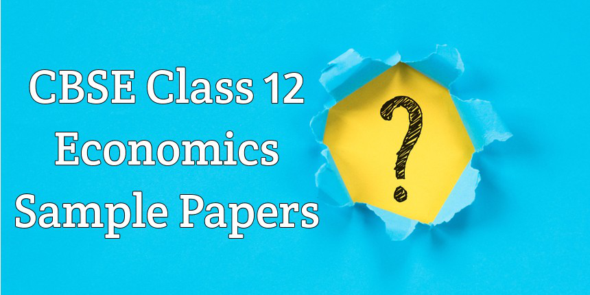 CBSE Class 12 Economics sample papers 2020