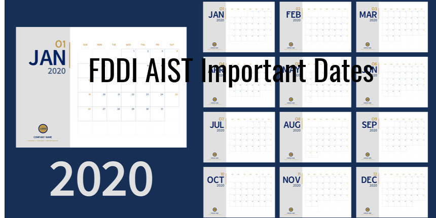 FDDI AIST 2020: Important dates announced, exam to be held on May 24