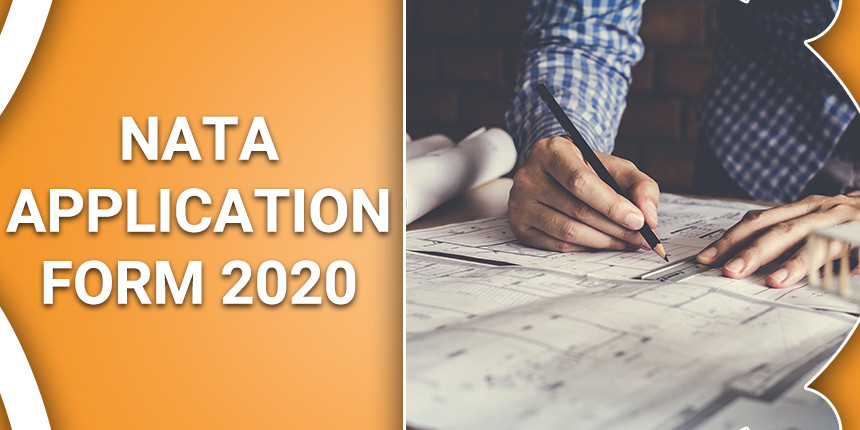 NATA application form 2020 released, Check steps to apply