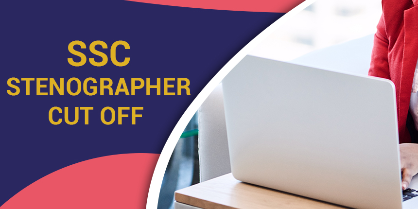 SSC Stenographer Cutoff 2020