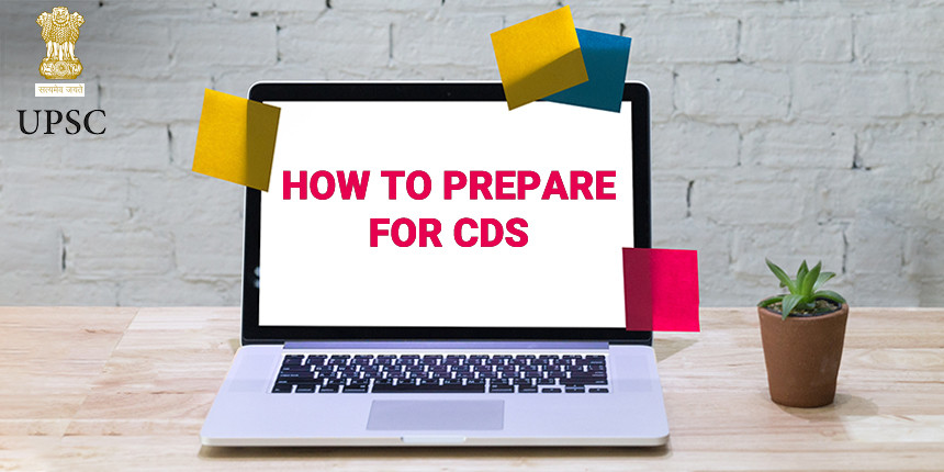 How to Prepare for CDS Exam 2020 | CDS Exam Preparation Tips 2020