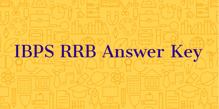 IBPS RRB Answer Key 2020 - Download PDF Here