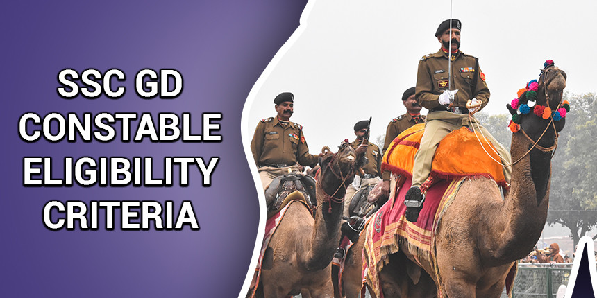 SSC GD Constable Eligibility Criteria 2020