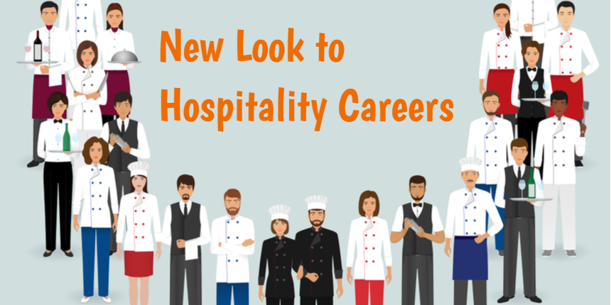 New Look to the Hospitality Careers